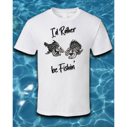 T-Shirt-I'd Rather be Fishing