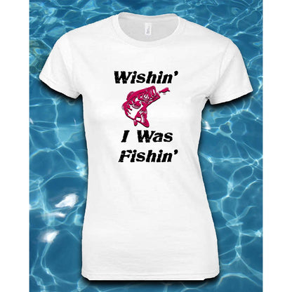 T-Shirt-Wishin' I Was Fishin'